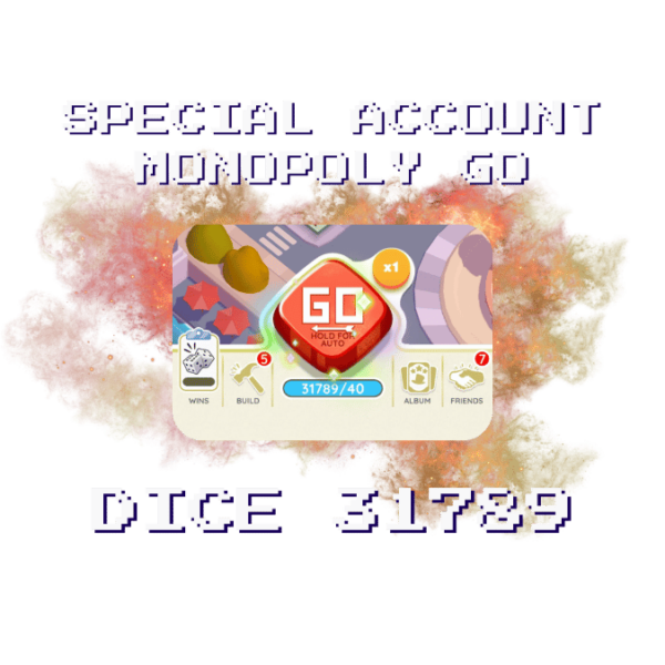 Special Monopoly Go Account 31k Dices for Sale