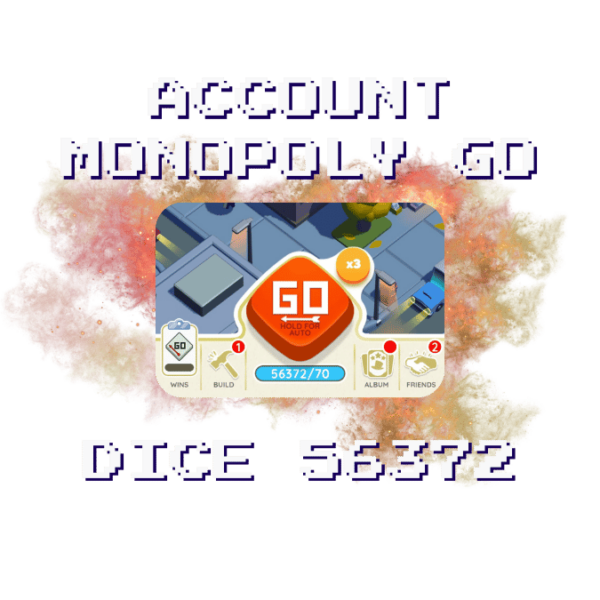 Monopoly Go Account 56k Dices for Sale