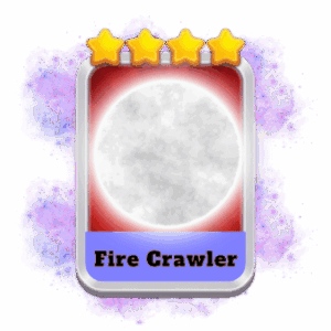 Fire Crawler 4 Stars Set 14