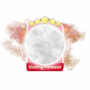 Sizzling Farewell 5 Stars Set 18