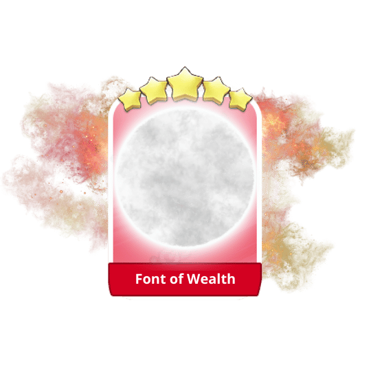 Font of Wealth 5 Stars Set 22